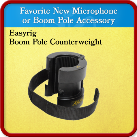 Easyrig Boom Pole Counterweight	Favorite New Microphone or Boom Pole Accessory