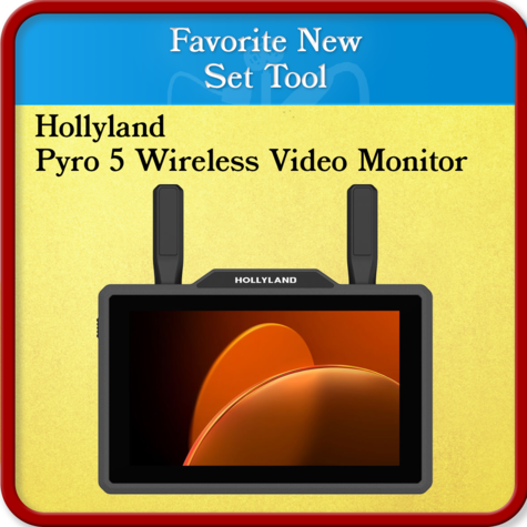 Hollyland Pyro 5 Wireless Video Monitor	Favorite New Set Tool