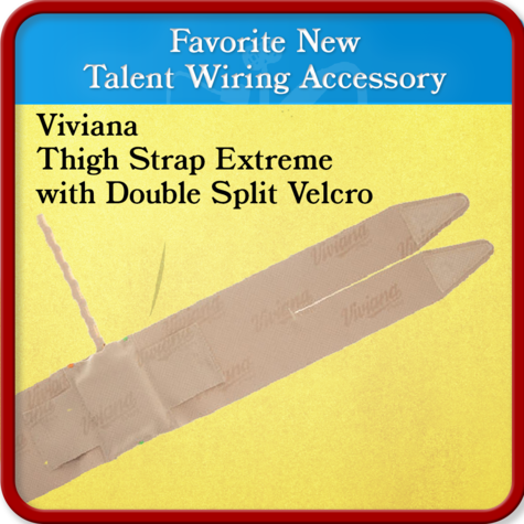 Vivana Thigh Strap Extreme with Double Split Velcro	Favorite New Talent Wiring Accessory